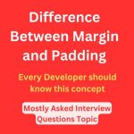 Difference Between Margin and Padding