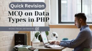 MCQ on Data Types in PHP